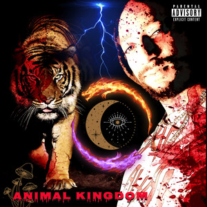 Animal Kingdom (Explicit)