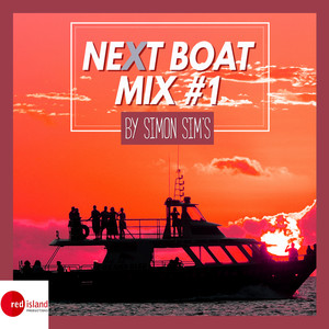 Next Boat Mix #1