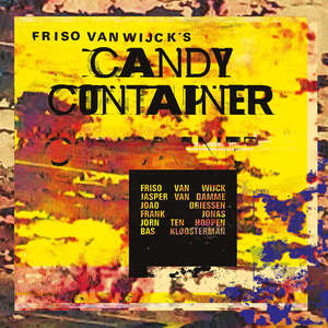 Friso van Wijck’s Candy Container