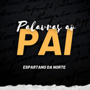 Palavras ao Pai (Explicit)