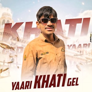 YAARI KHATI GEL