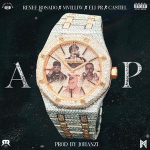 AP (feat. MvilliW, Castiel & Eli PR) (Explicit)