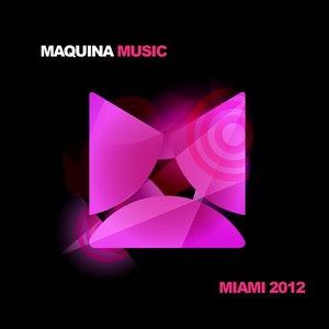 Maquina Miami 2012