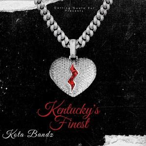 Kentucky's Finest (Explicit)