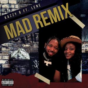 Mad (feat. Lene) [Remix] [Explicit]