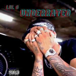 Underrated (Explicit)