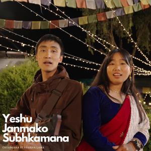 Yeshu Janmako Subhakamana (feat. Prasika Tamang & Nabin Sunar)