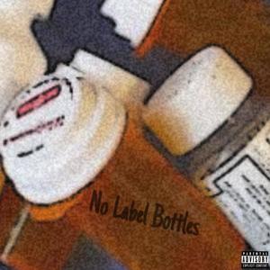 No Label Bottles (feat. MBS Brody) (Explicit)