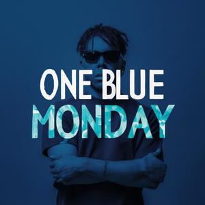 One Blue Monday