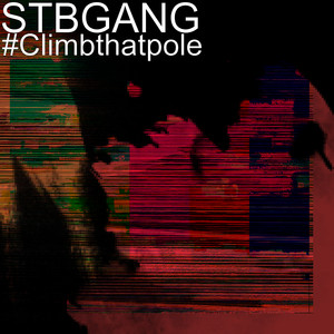 #Climbthatpole (Explicit)