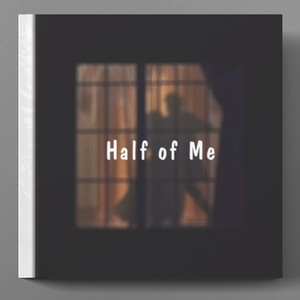 Half of Me