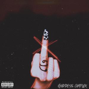 Goddess Complex(feat. ALLYOURS) (Explicit)
