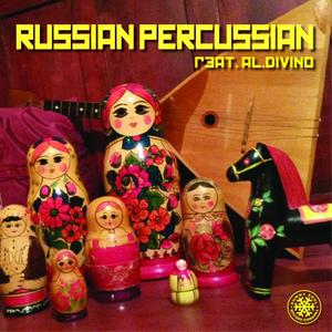 Russian Percusian(feat. Al Divino) (Explicit)