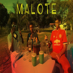 Malote (Explicit)