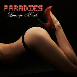 Paradies Lounge Musik