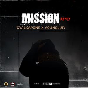 Mission (feat. YoungLuiy) [Remix]