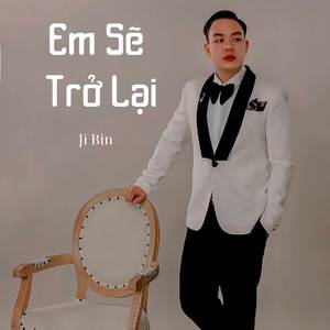 Em Sẽ Trở Lại (Remix)