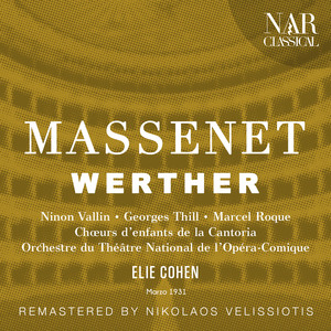 MASSENET: WERTHER