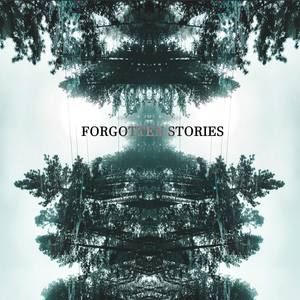 FORGOTTEN STORIES