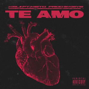 Te Amo (feat. Nieto) (Explicit)