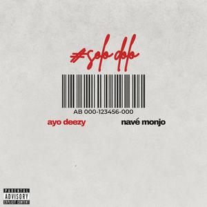 Solo Dolo (feat. Navè Monjo)