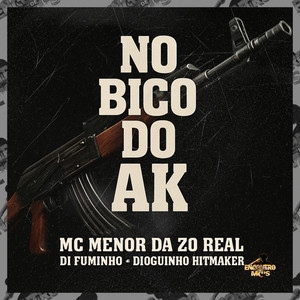 No Bico do Ak (Explicit)