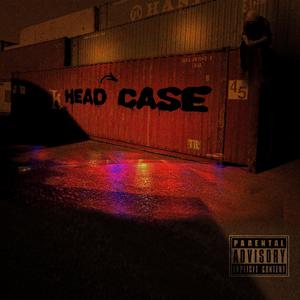 Head Case Vol. 1 (Explicit)