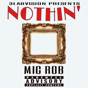 Nothin (Explicit)