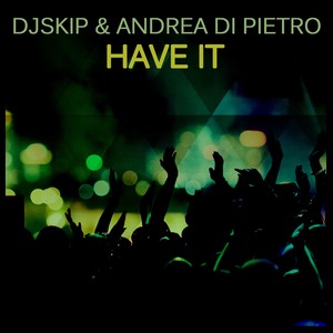 Have It (Radio Mix)