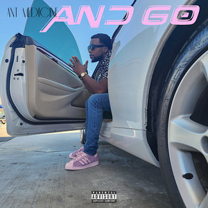 And Go (Explicit)