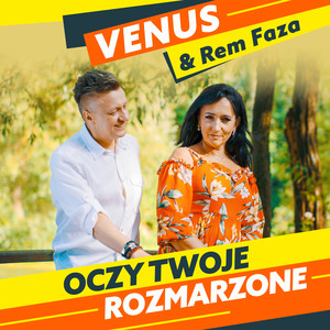 Oczy Twoje rozmarzone