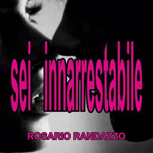 sei inarrestabile