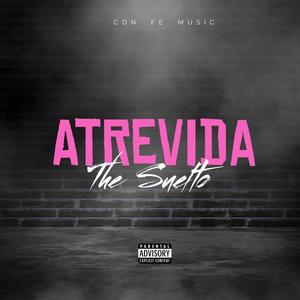 Atrevida (Explicit)