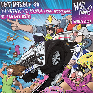 Let Myself Go (Mediman US Garage Mix)