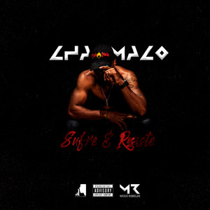 Sufre y Resiste (Explicit)