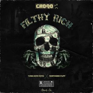 Filthy Rich (Explicit)