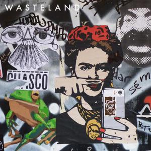 Wasteland (Explicit)