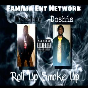 Roll Up Smoke Up (feat. Munchey) [Explicit]