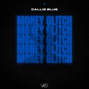 MONEY GLITCH (Explicit)