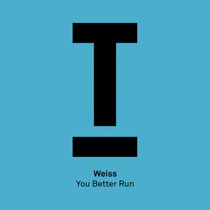 You Better Run (Original Mix)