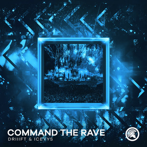 Command The Rave