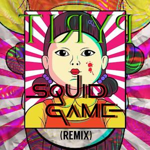 SQUID GAME (Remix)
