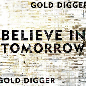 Gold Digger - We're All One (Explicit)