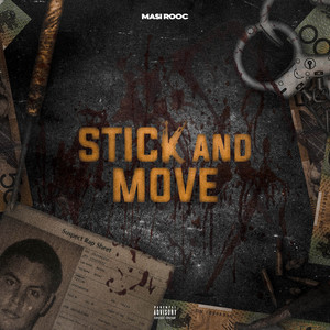 Stick And Move (Explicit)