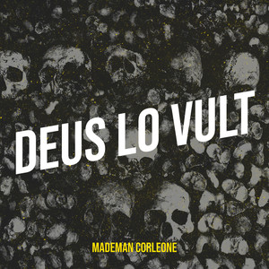 Deus Lo Vult (Explicit)