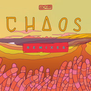 Chaos (Remixes) [Explicit]