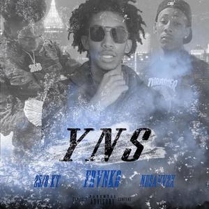 YNS (feat. Nu$avv2x & 25/8 KT) [Explicit]