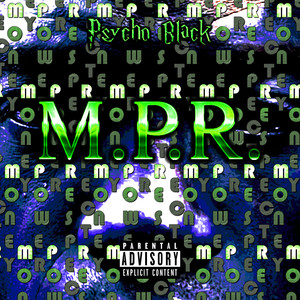 M.P.R. (Explicit)