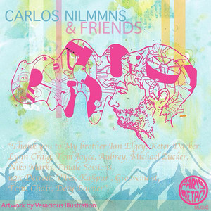 Carlos Nilmmns & Friends