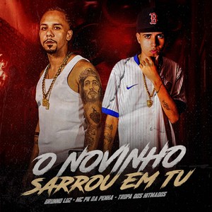 O Novinho Sarrou em Tu (Explicit)